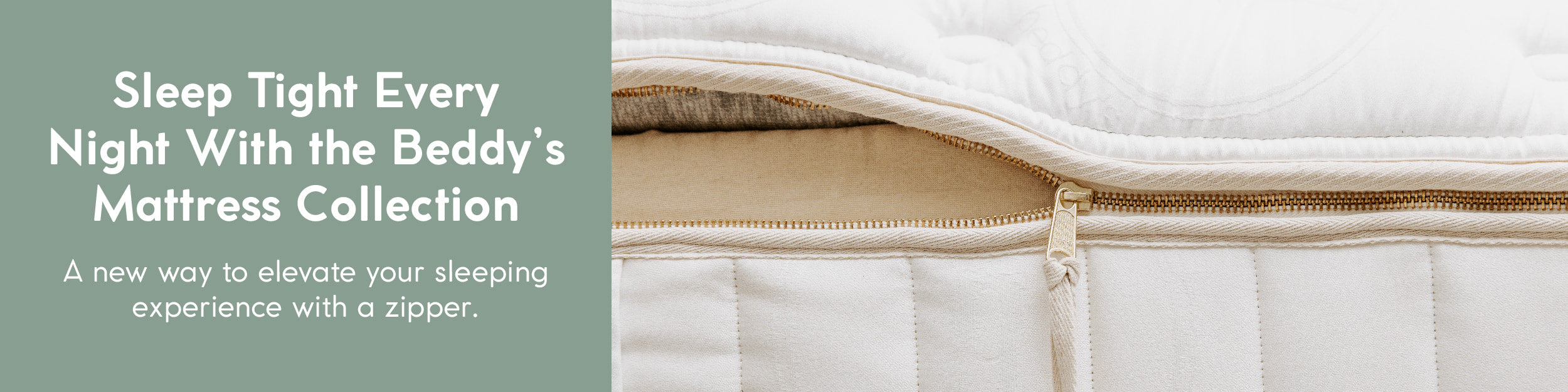 a page banner advertising the Beddy's mattress collection and how it will elevate your sleeping experience.