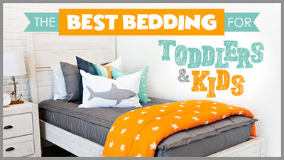 The Best Bedding For Toddlers and Kids in 2021