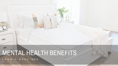 Mental Health Benefits from a Made Bed