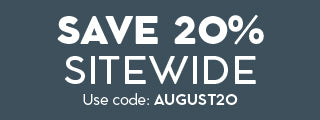 Sale: Save 20% Sitewide with code AUGUST20