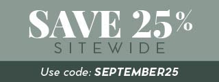 Sale: Save 25% sitewide with code: SEPTEMBER25