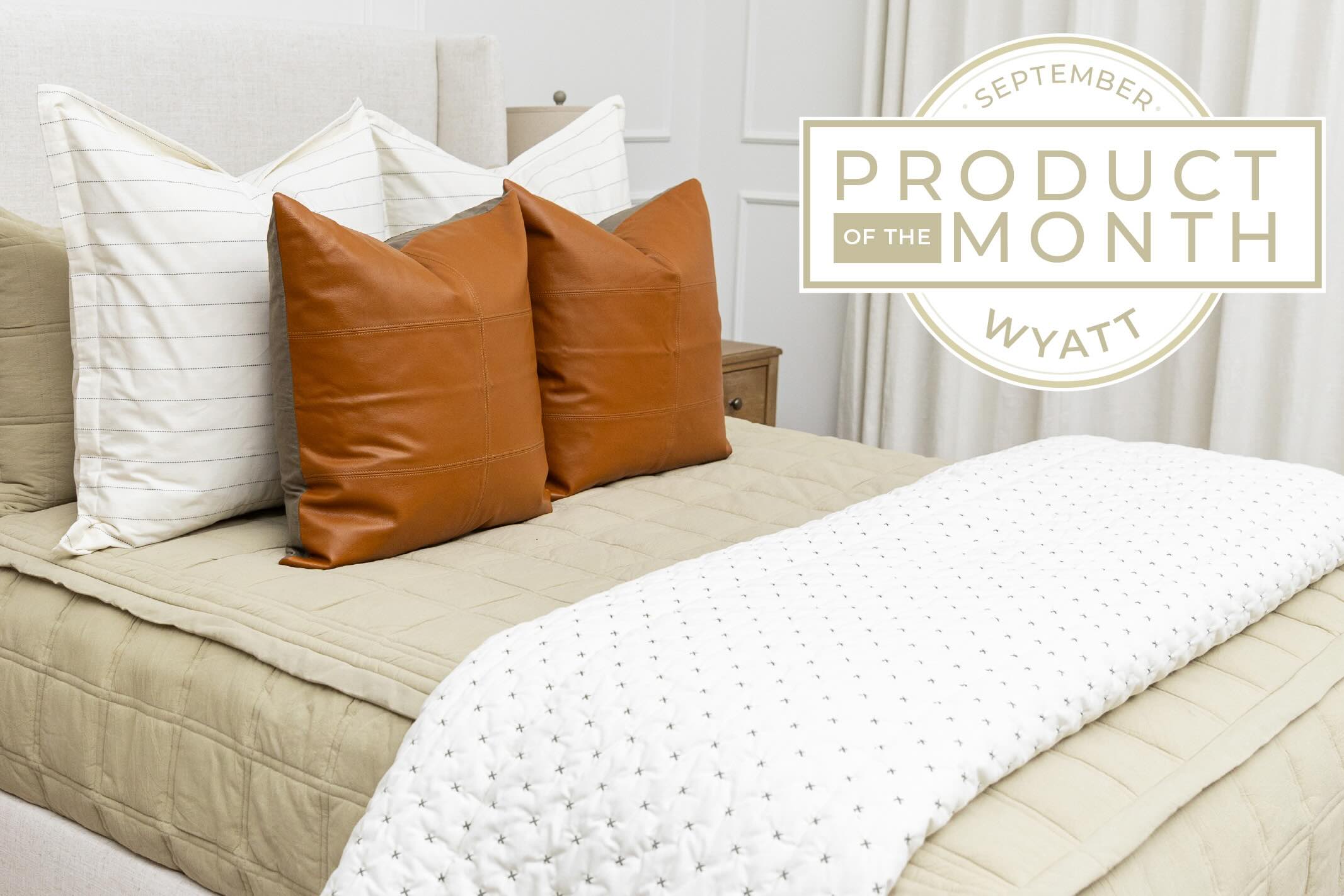 An infographic detailing the product of the month for September is Wyatt Luxe with the zipper bedding showcased.