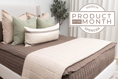 An infographic detailing the product of the month for March is Spencer with the zipper bedding showcased.