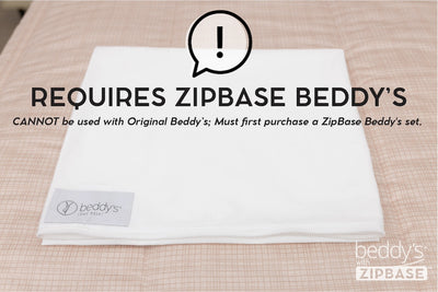 An infographic explaining that the ZipBase sheet requires a ZipBase Beddy's.